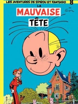 Affiche du document Spirou et Fantasio - Tome    8 - La mauvaise tête