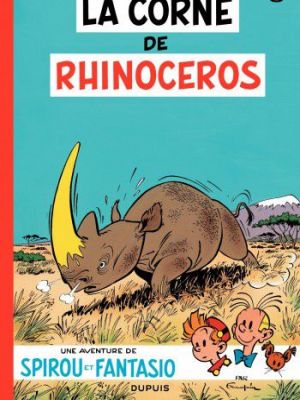 Affiche du document Spirou et Fantasio - Tome    6 - La corne du rhinoceros