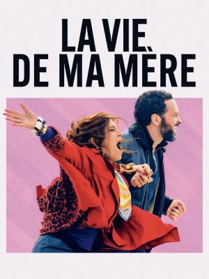 Affiche du document La vie de ma mère