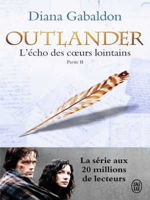 Affiche du document Outlander (Tome 7, Partie II) - L'écho des coeurs lointains / Les fils de la liberté