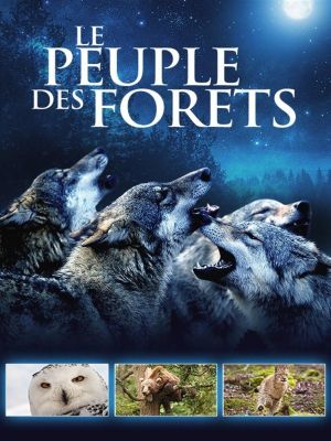 Affiche du document Le peuple des forêts