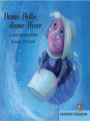 Affiche du document Dame Holle, dame Hiver