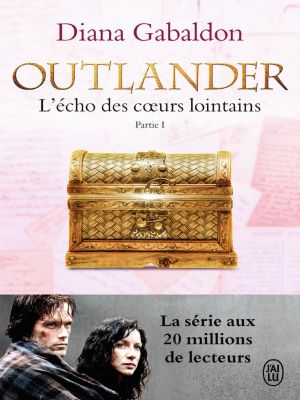 Affiche du document Outlander (Tome 7, Partie I) - L'écho des coeurs lointains / Le prix de lindépendance