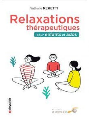 Affiche du document Relaxations thérapeutiques pour enfants et ados