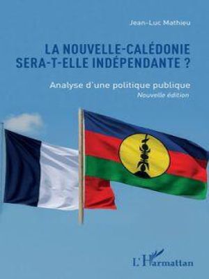 Affiche du document La Nouvelle-Calédonie sera-t-elle indépendante ?