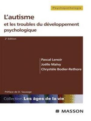 Affiche du document L'autisme et les troubles du développement psychologique
