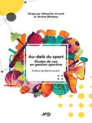Affiche du document Au-delà du sport : Études de cas en gestion sportive