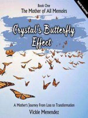 Affiche du document Crystal's Butterfly Effect: Book One - The Mother of All Memoirs