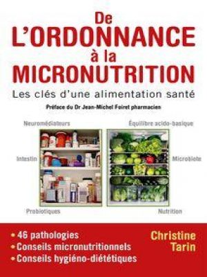 Affiche du document De l'ordonnance à la micronutrition : Les clés d'une alimentation santé