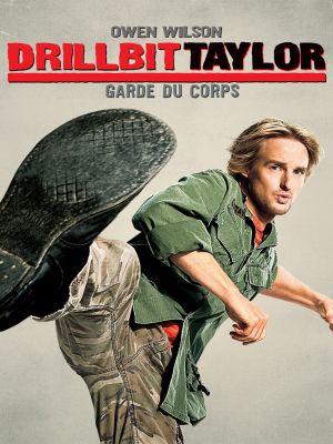 Affiche du document Drillbit Taylor, garde du corps