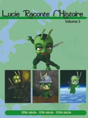 Affiche du document Lucie raconte l'histoire - Volume 3