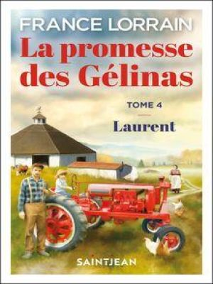 Affiche du document La Promesse des Gélinas, tome 4, n. éd.