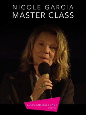 Affiche du document Master class : Nicole Garcia