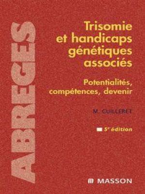 Affiche du document Trisomie et handicaps génétiques associés