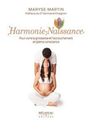 Affiche du document Harmonie-Naissance : Pour vivre la grossesse et l'accouchement en pleine conscience