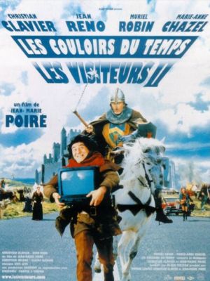 Affiche du document Les visiteurs 2 : les couloirs du temps