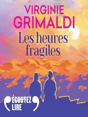 Affiche du document Les heures fragiles