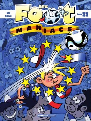 Affiche du document Les Footmaniacs - Tome   22 - 