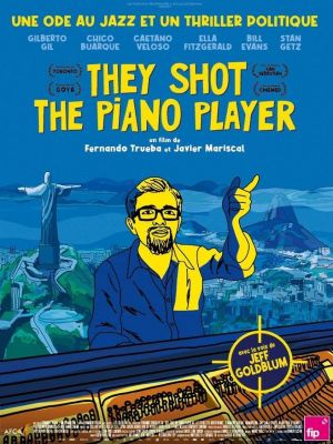 Affiche du document They shot the piano player