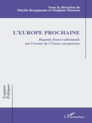 Affiche du document L'Europe prochaine