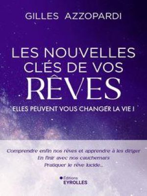 Affiche du document Les nouvelles clés de vos rêves