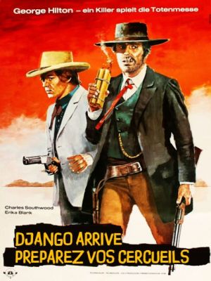 Affiche du document Django arrive, préparez vos cercueils