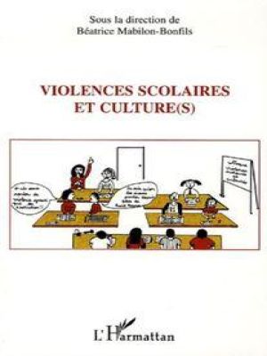 Affiche du document Violences scolaires et culture(s)