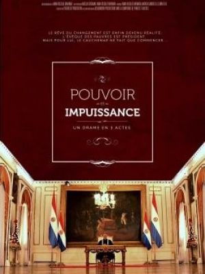Affiche du document Pouvoir et impuissance, un drame en 3 actes