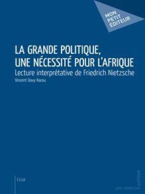 Affiche du document La Grande politique, une nécessité pour l’Afrique
