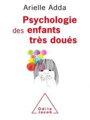 Affiche du document Psychologie des enfants très doués