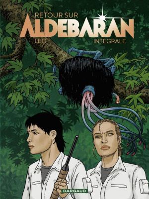 Affiche du document Retour sur Aldébaran - Intégrale