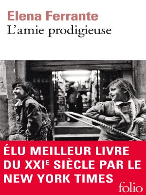 Affiche du document L'amie prodigieuse (Tome 1)