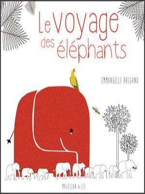 Affiche du document Le Voyage des éléphants : Un conte initiatique pour les tout petits