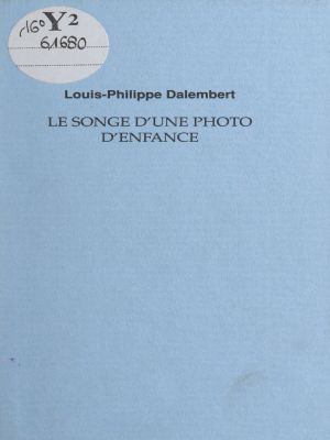 Affiche du document Le songe d'une photo d'enfance