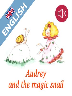 Affiche du document Audrey and the magic snail