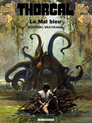 Affiche du document Thorgal - Tome   25 - Le Mal bleu