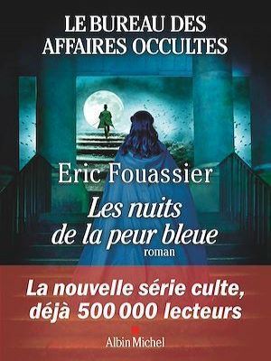 Affiche du document Le Bureau des affaires occultes - tome 3 - Les Nuits de la peur bleue