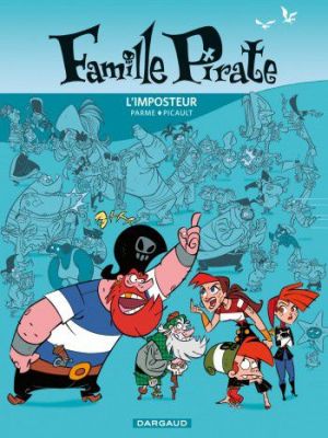 Affiche du document Famille Pirate - Tome    2 - L'Imposteur