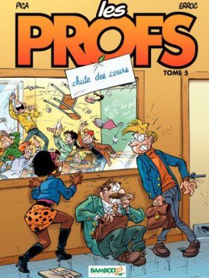 Affiche du document Les Profs - Tome    5 - Chute des cours