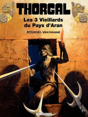 Affiche du document Thorgal - Tome    3 - Les 3 vieillards du pays d'Aran
