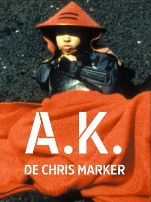 Affiche du document A.K. : Akira Kurosawa