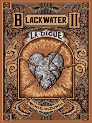 Affiche du document Blackwater 2 – La Digue