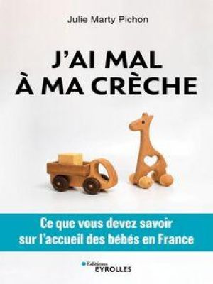 Affiche du document J'ai mal à ma crèche