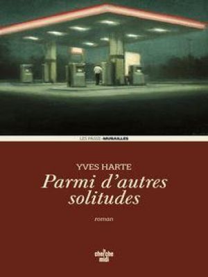 Affiche du document Parmi d'autres solitudes