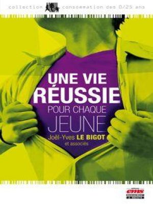 Affiche du document Une vie réussie pour chaque jeune