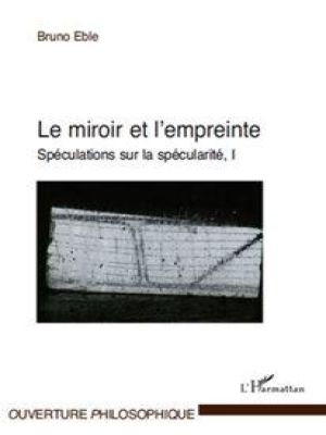 Affiche du document Le miroir et l'empreinte