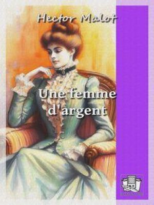 Affiche du document Une femme d'argent