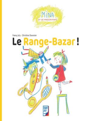 Affiche du document Le range-Bazar !