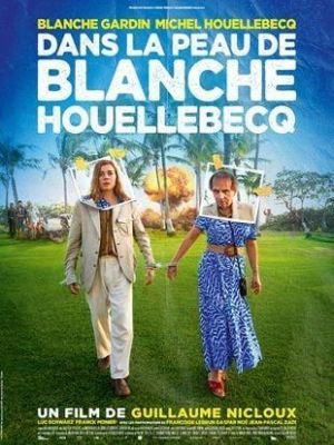 Affiche du document Dans la peau de Blanche Houllebecq