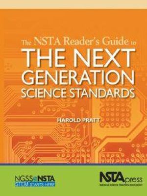 Affiche du document The NSTA Reader's Guide to the Next Generation Science Standards
